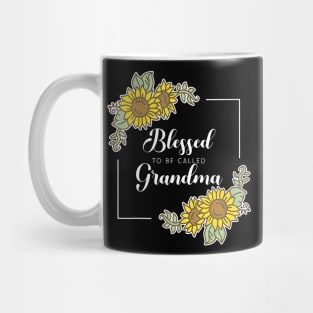 Blessed To Be Called Grandma Sunflower Mama Mom Mothers Day Mug